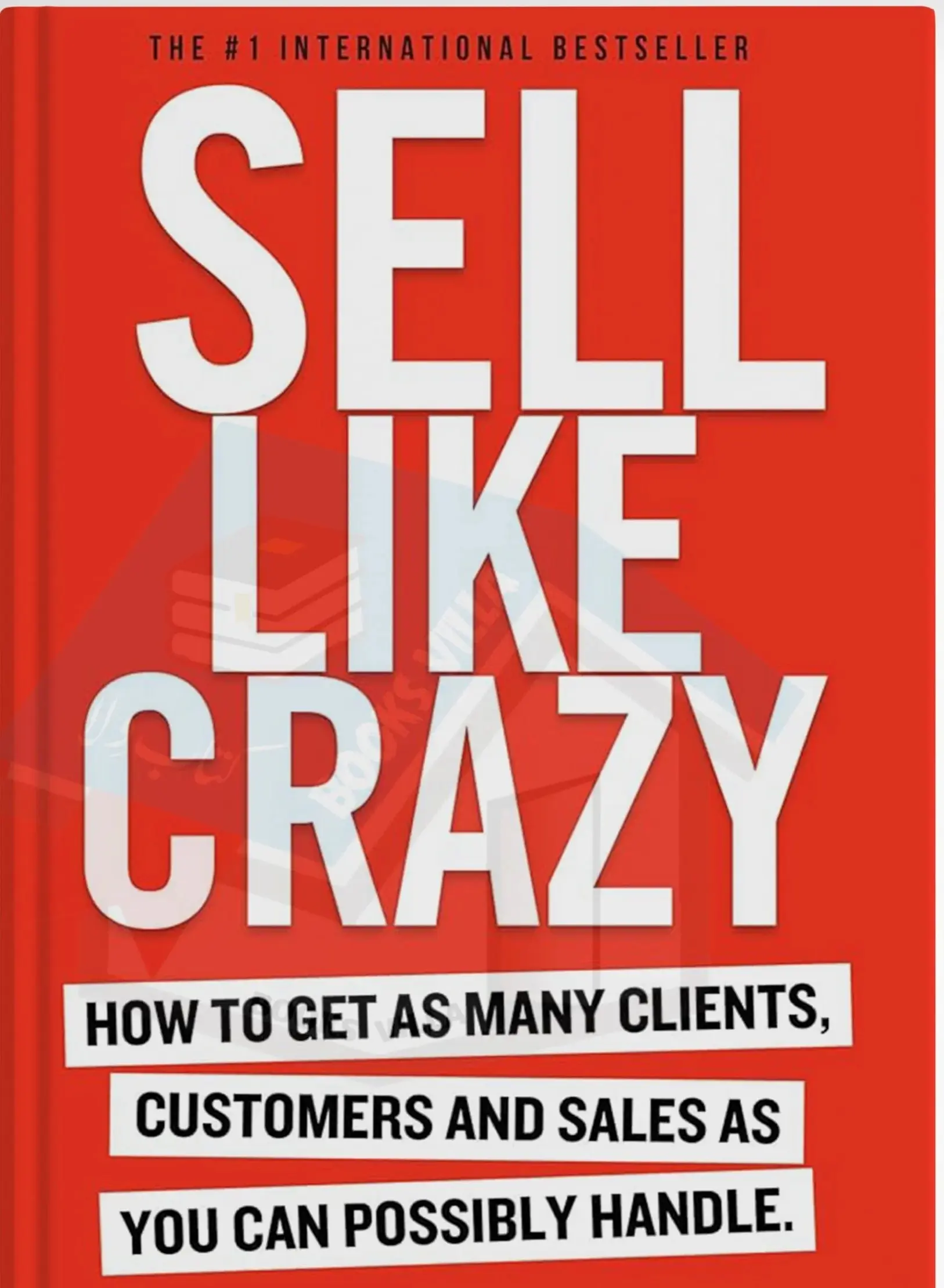 Book name: Sell Like Crazy by Sabri Suby